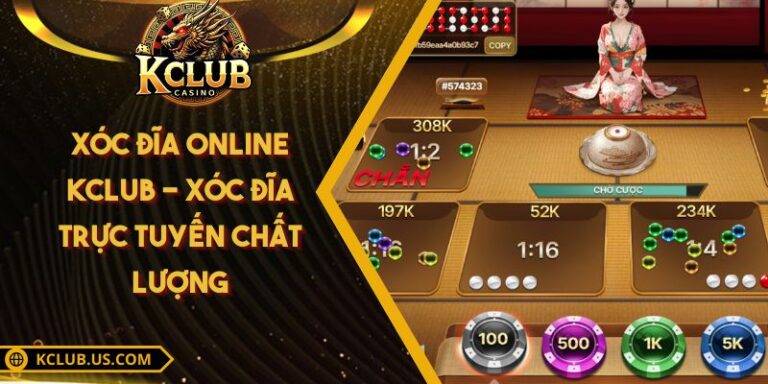 Xóc Đĩa Online KCLUB - Xóc Đĩa Trực Tuyến Chất Lượng 10 Xóc Đĩa Online KCLUB - Xóc Đĩa Trực Tuyến Chất Lượng