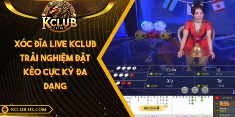 Xóc Đĩa Live KCLUB - Trải Nghiệm Đặt Kèo Cực Kỳ Đa Dạng 1 Xóc Đĩa Live KCLUB - Trải Nghiệm Đặt Kèo Cực Kỳ Đa Dạng